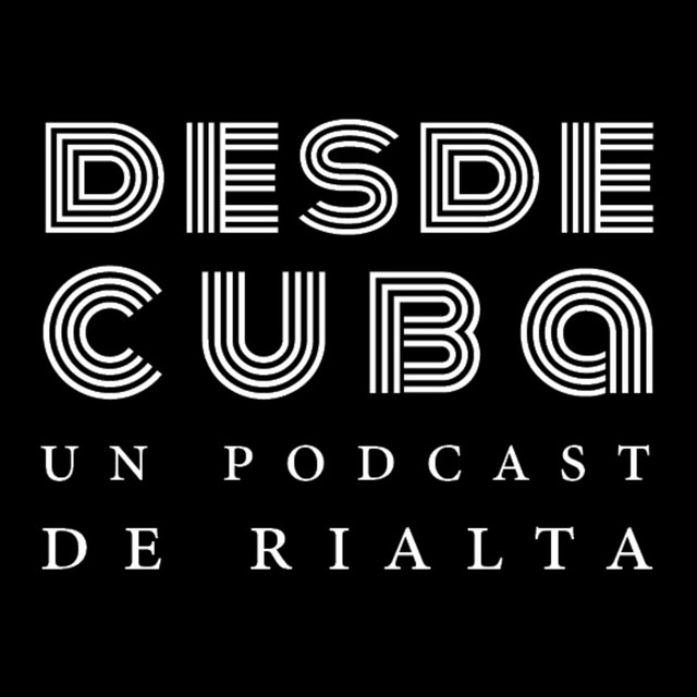 Desde Cuba | Podcast on Spotify