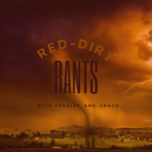 Red Dirt Rants Podcast | Podcast on Spotify