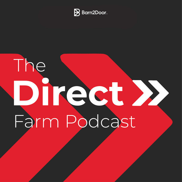 The Direct Farm Podcast | Podcast on Spotify