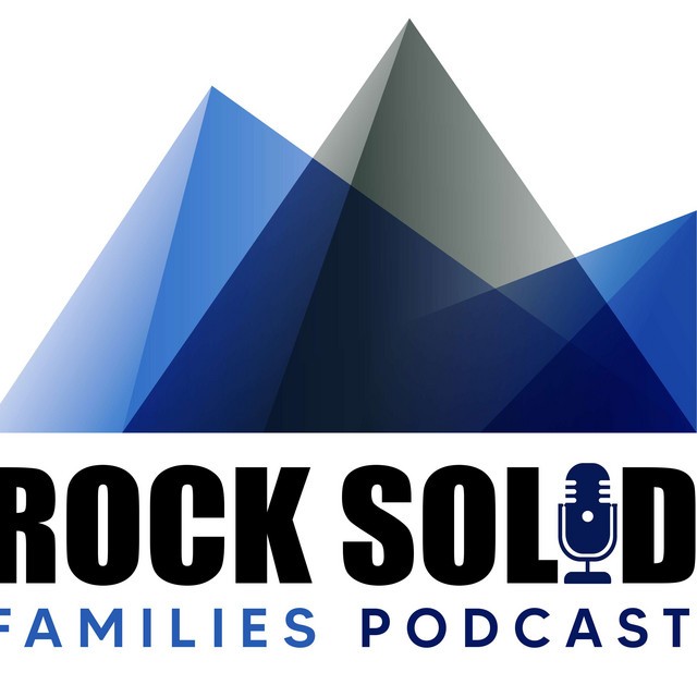 Rock Solid Families | Podcast on Spotify