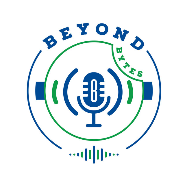 Beyond Bytes | Podcast on Spotify