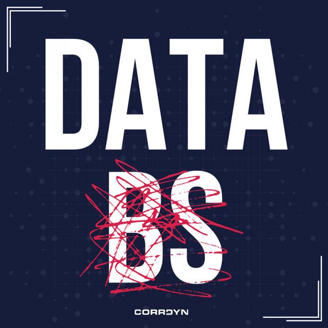 Data BS | A Podcast from CorrDyn | Podcast on Spotify