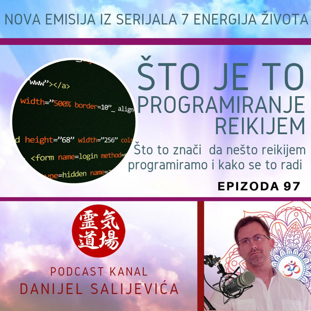 Programiranje reikijem - DanCast 97