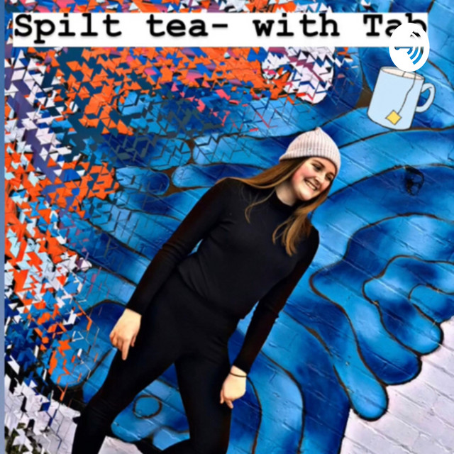 Spilt Tea | Podcast on Spotify