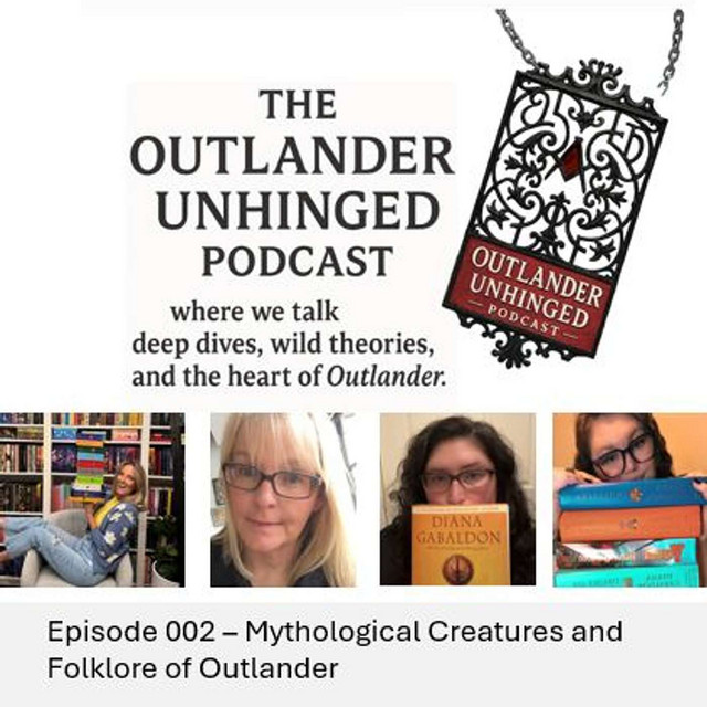 Episode 002 - Mythological Creatures and the Folklore of Outlander ...