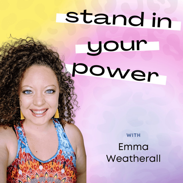 Stand In Your Power | Podcast on Spotify