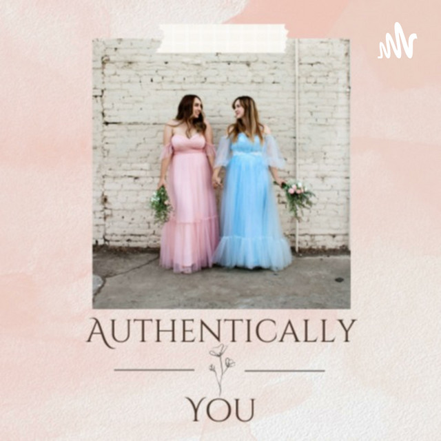 Authentically You | Podcast on Spotify