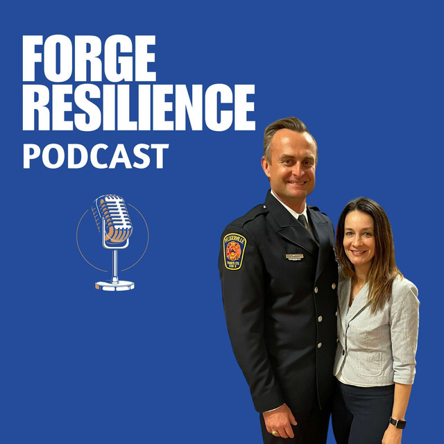 Forge Resilience Podcast | Podcast on Spotify