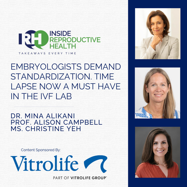 241 Embryologists Demand Standardization. Time Lapse Now a Must-Have in ...