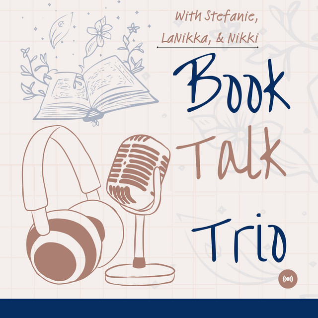 Book Talk Trio | Podcast on Spotify