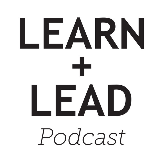 Learn and Lead Podcast | Podcast on Spotify
