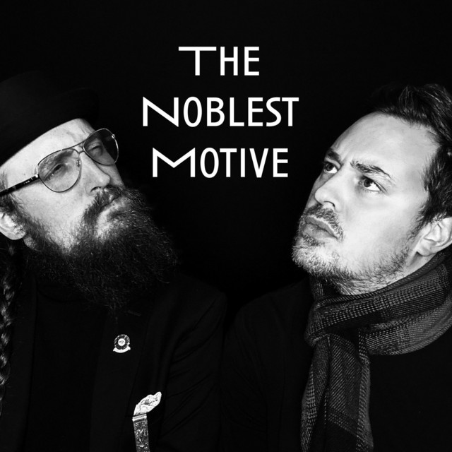 The Noblest Motive | Podcast on Spotify
