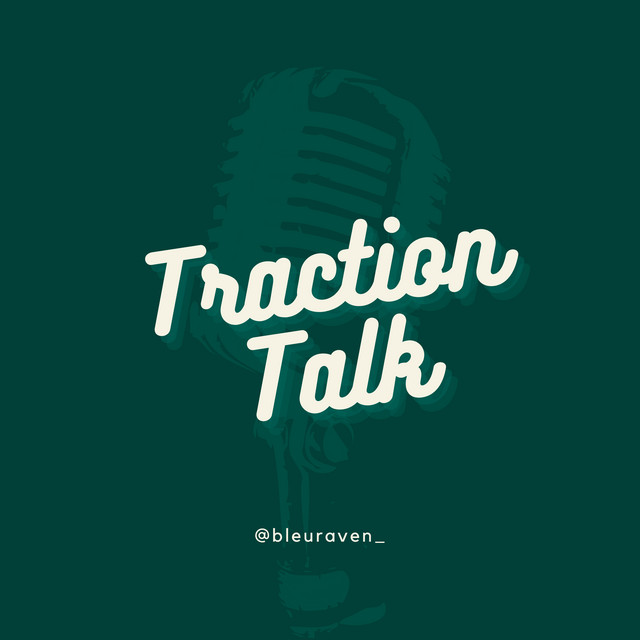 Behind the 30 - Traction Talk | Podcast on Spotify