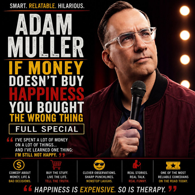 Adam Muller - If Money Doesn’t Buy Happiness You Bought The Wrong Thing Full Special (Stand-up Comedy)