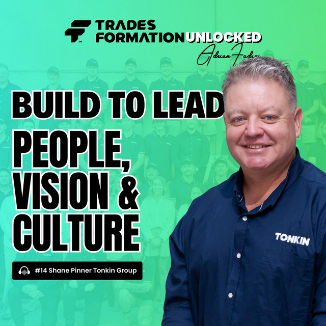 From Legacy to Leadership: Scaling Tonkin with Shane Pinner ...