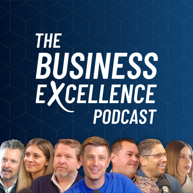 The Business Excellence Podcast | Podcast on Spotify