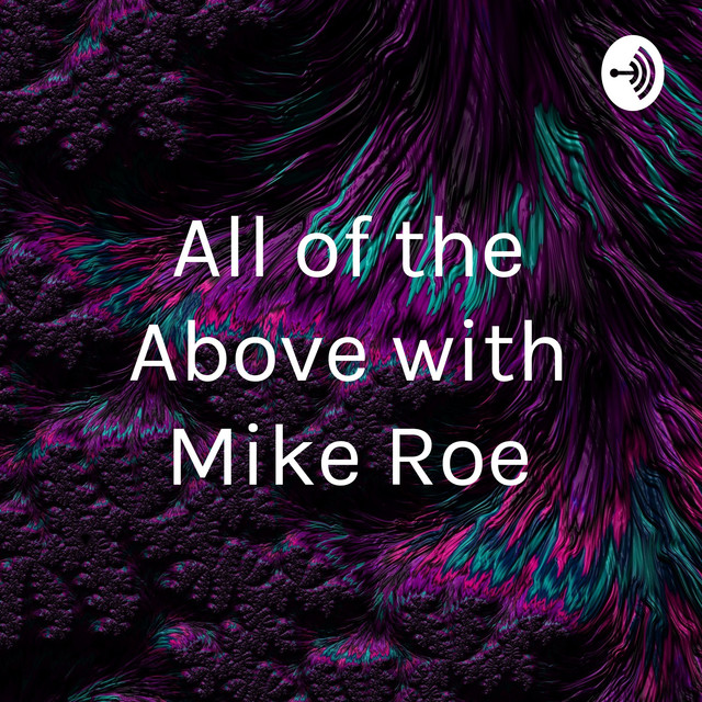 Mike Roe and special guest, sports analyst Joseph Duvall Jr. - All of ...