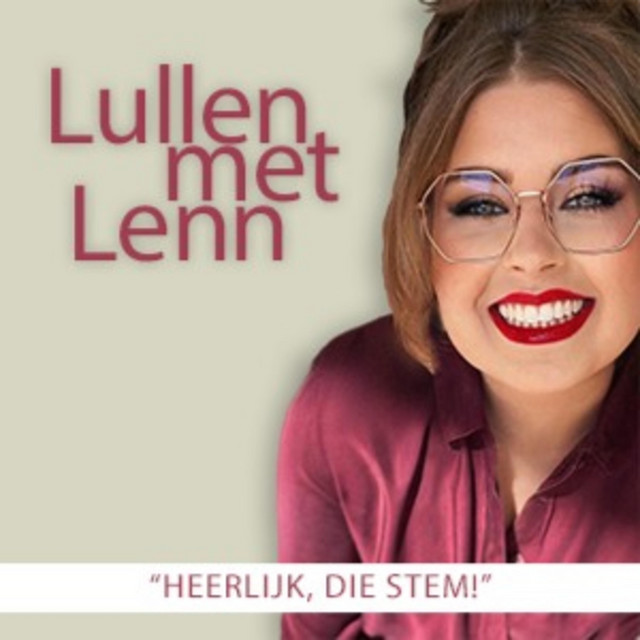 Lullen met Lenn | Podcast on Spotify
