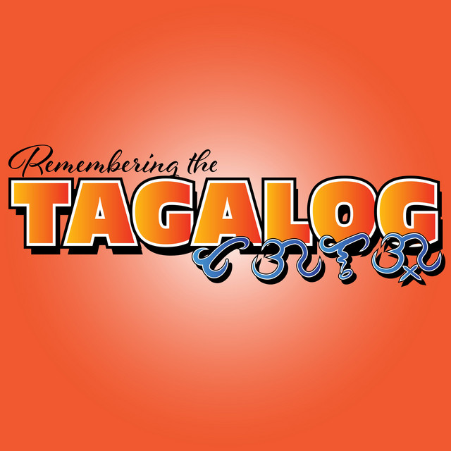 Remembering the Tagalog: A Filipino Learning Podcast | Podcast on Spotify