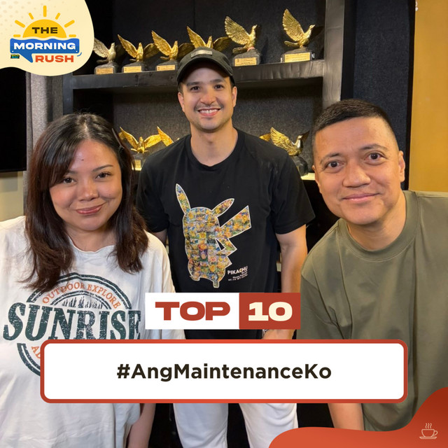 ANG MAINTENANCE KO - The Morning Rush | Podcast on Spotify