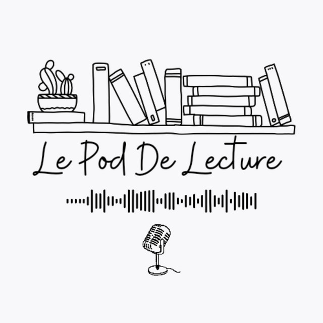 Le Pod De Lecture | Podcast on Spotify