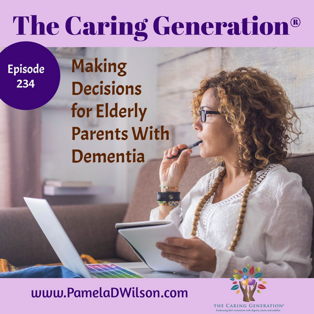 Caring for Elderly Parents With Dementia | Essential Caregiver Decision ...