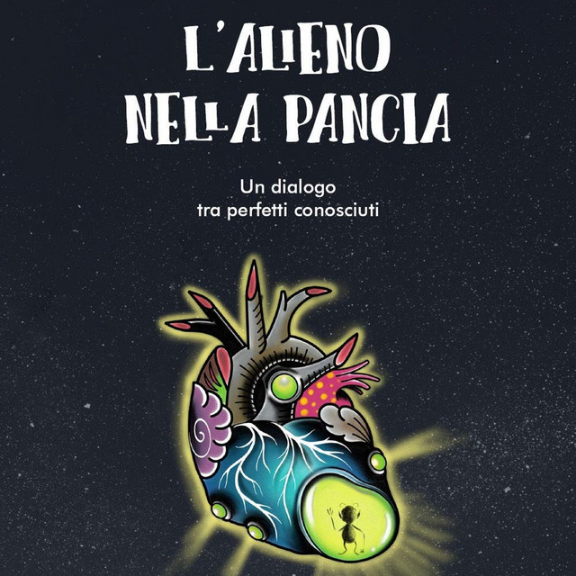 L'alieno nella pancia. Un dialogo tra perfetti conosciuti | Podcast on ...