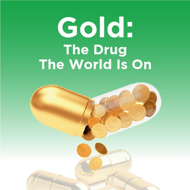 Gold: The Drug The World Is On - The Multibagger Mindset | Podcast on ...