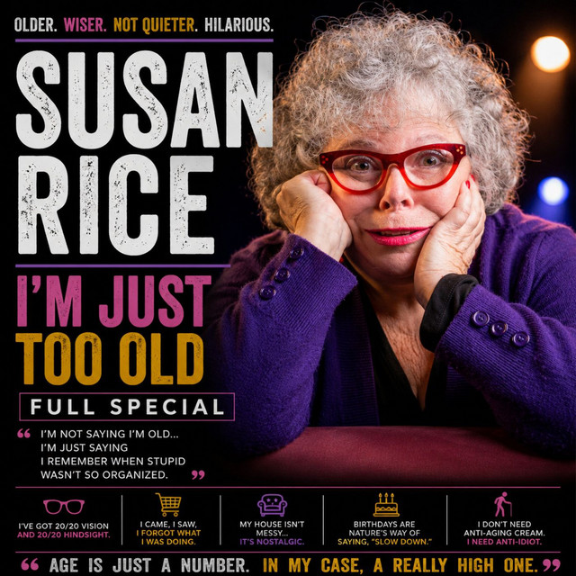 Susan Rice - I’m Just Too Old Full Special (Stand-up Comedy)