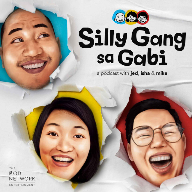 Silly Gang Sa Gabi The Podcast podcast artwork