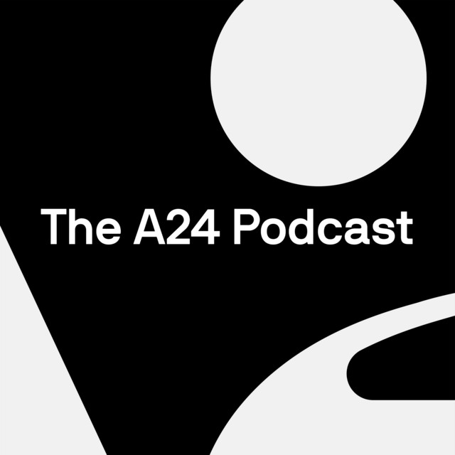 The A24 Podcast podcast artwork