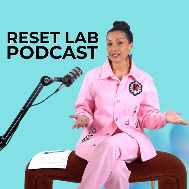 Reset Lab Podcast | Podcast on Spotify