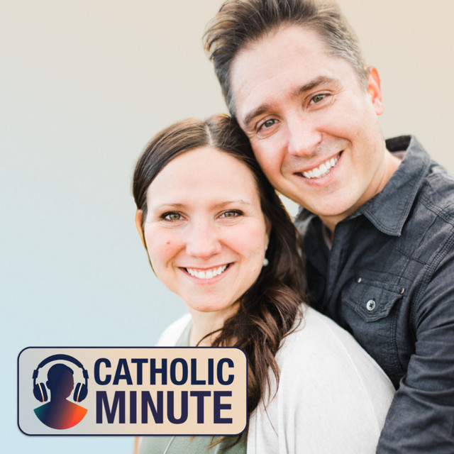 Catholic Minute | Podcast on Spotify