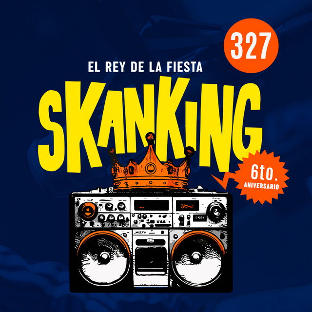 Programa #327 de Skanking - Skanking México | Podcast on Spotify