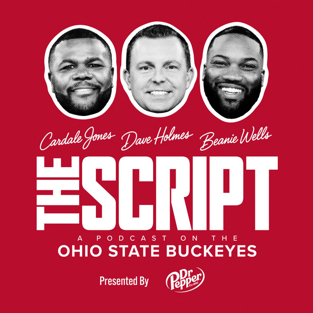 THE SCRIPT: A Podcast on THE Ohio State Buckeyes | Podcast on Spotify