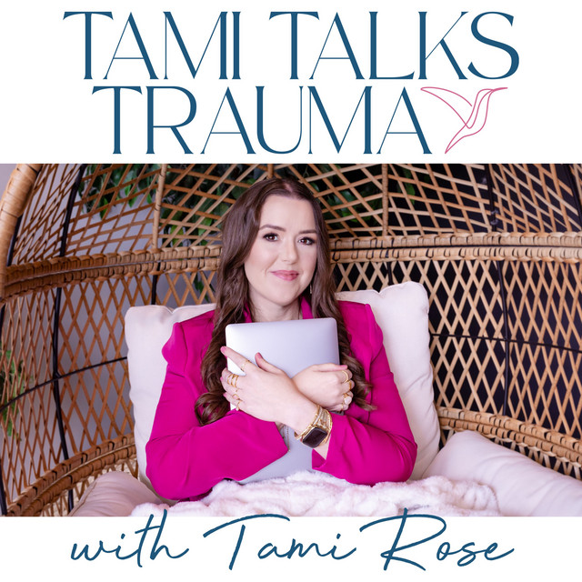 Tami Talks Trauma | Podcast on Spotify