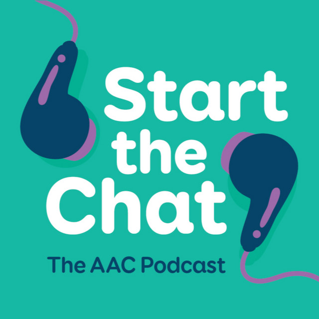 Start the Chat: The AAC Podcast | Podcast on Spotify
