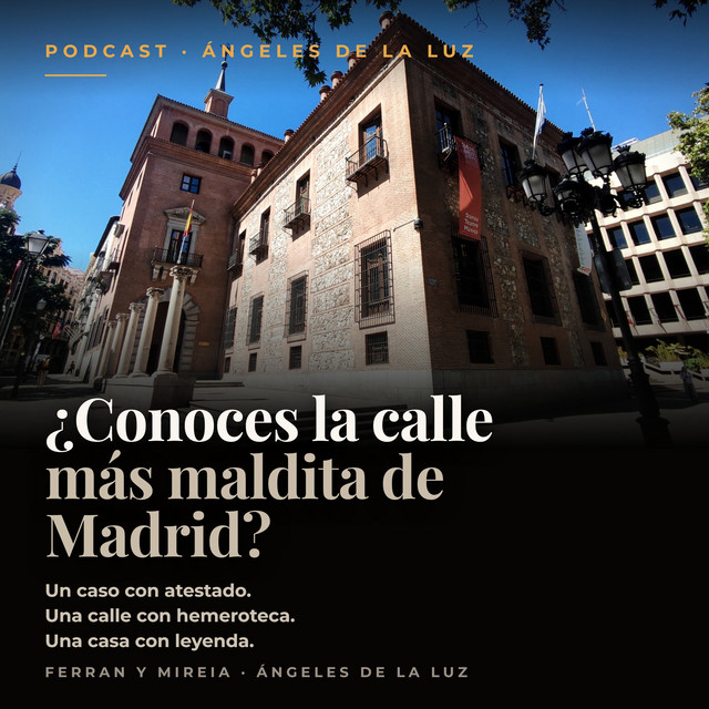 Portada del episodio ¿Conoces la calle más maldita de Madrid?