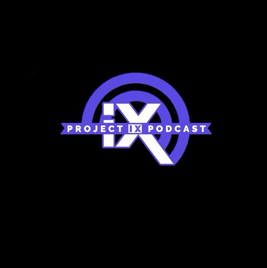 Project IX Podcast | Podcast on Spotify
