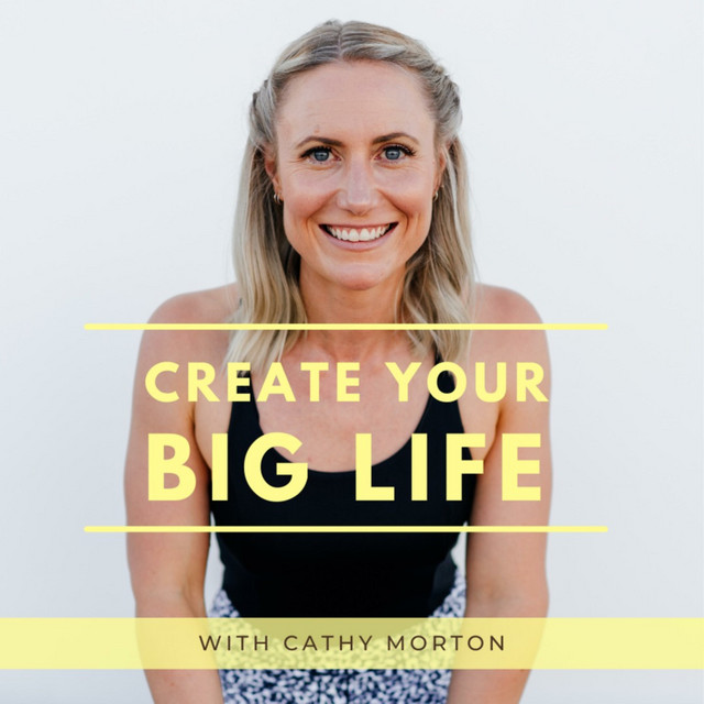 Create Your Big Life | Podcast on Spotify