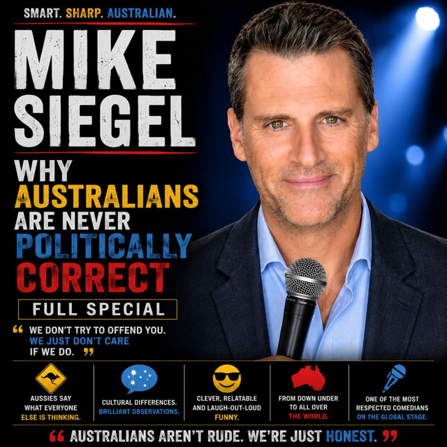 Mike Siegel - Why Australians Are Never Politically Correct Full Special (Stand-up Comedy)