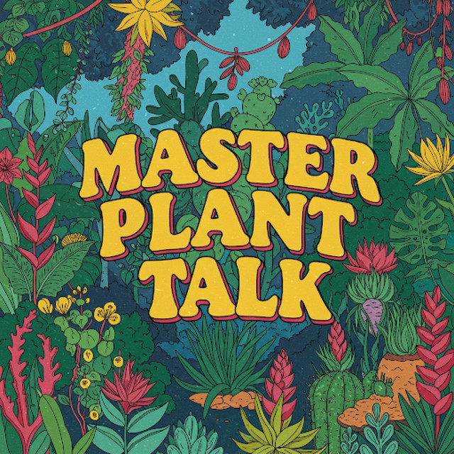 Master Plant Talk | Podcast on Spotify