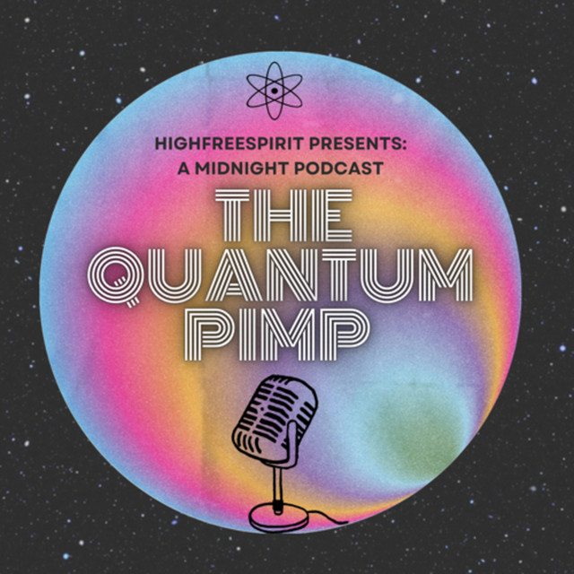 The Quantum Pimp | Podcast on Spotify