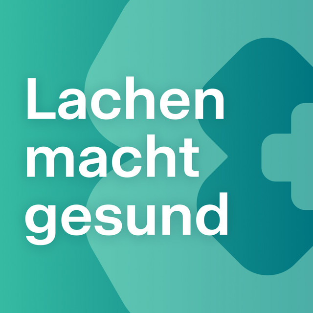 Lachen macht gesund | Podcast on Spotify