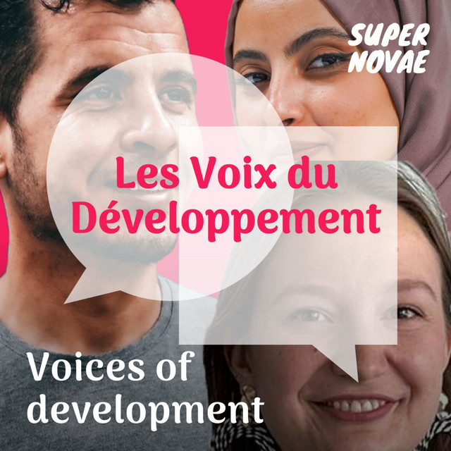 Les Voix du Développement, Voices of Development | Podcast on Spotify