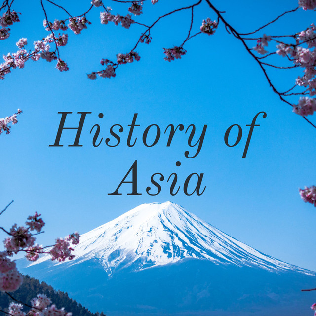 History of Asia | Podcast on Spotify
