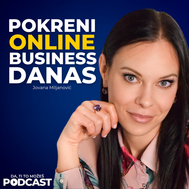 #086: Jovana Miljanović — 5 koraka do tvog prvog online biznisa | Ivan Kosogor Podcast