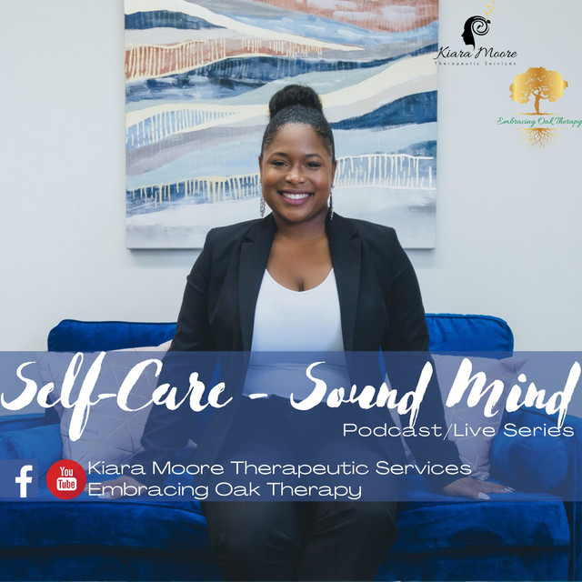 Self-Care, Sound Mind | Podcast on Spotify