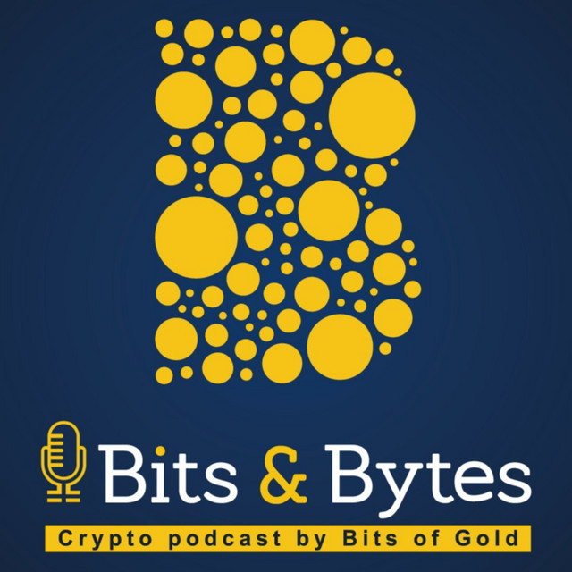 Bits&Bytes - Crypto podcast by Bits of Gold | Podcast on Spotify