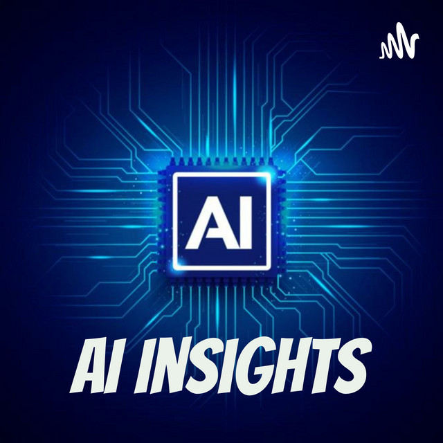 AI Insights | Podcast on Spotify